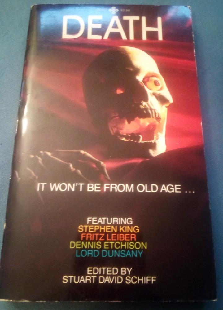 Death- It Won't Be from Old Age; ed. by Schiff  1982; First Edition & Printing
