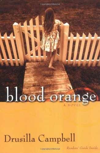 Blood Orange - Paperback, by Campbell Drusilla - Very Good