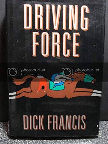 Driving Force - Hardcover By Dick Francis - GOOD