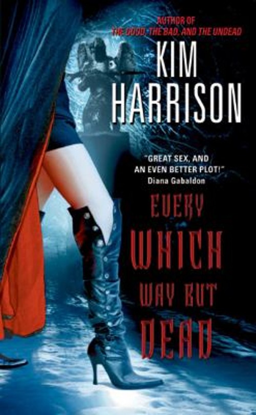 Every Which Way but Dead Paperback Kim Harrison