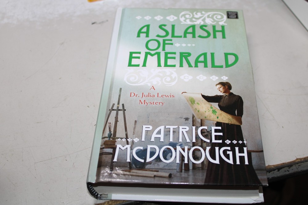 Slash of Emerald Dr. Julia Lewis Mystery Patrice McDonough Hardcover Large Print