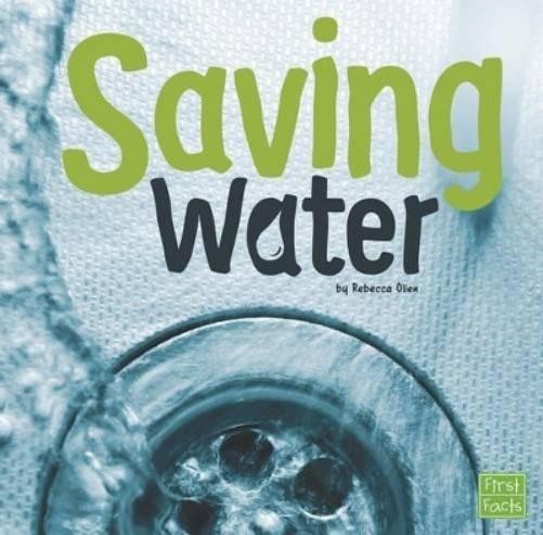 Rebecca Olien Saving Water (Hardback) Water In Our WorldAnother great item from Rarewaves USA | Free delivery!
