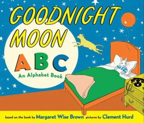 Goodnight Moon ABC: An Alphabet Book by Brown, Margaret Wiseby Brown, Margaret Wise | Good
