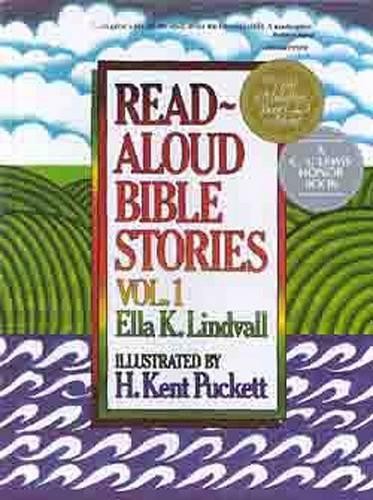 Read-Aloud Bible Stories: v. 1, Ella K. Lindvall