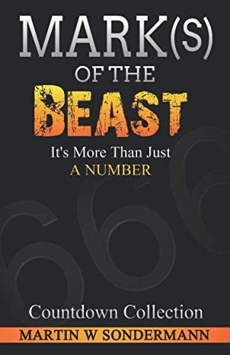 Mark(s) of the Beast: It's More Than Just a Number