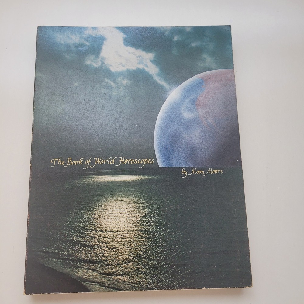 The Book of World Horoscopes By Moon Moore 1980 First Edition Astrology Rare