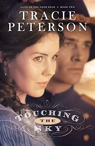 Touching the Sky: 2 (Land of the Lo..., Peterson, Traci