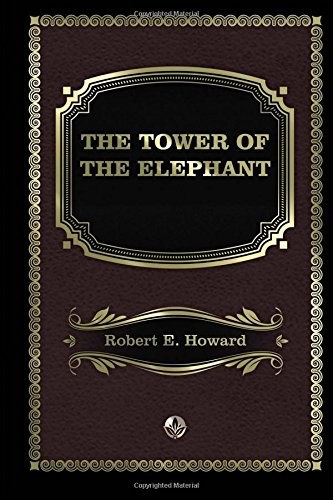 The Tower of the Elephant