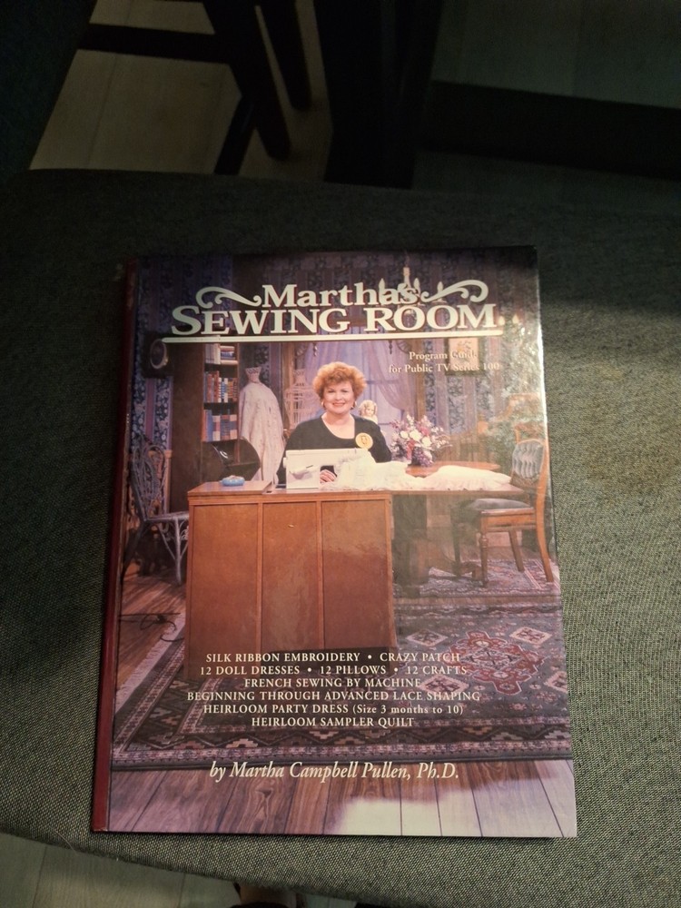 Martha's Sewing Room Program Guide for Public TV Series 100 Hardcover Book
