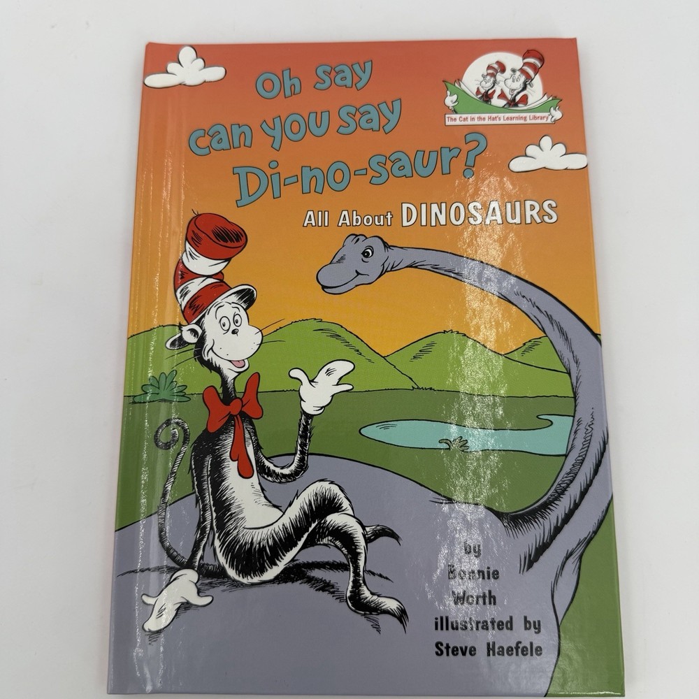 Cat in the Hat Oh Say Can You Di-no-saur? Dr.Seuss Learning Library 1st Edition