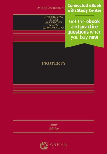 Aspen Casebook Ser.: Property by Lior Jacob Strahilevitz, Michael H. Schill,...