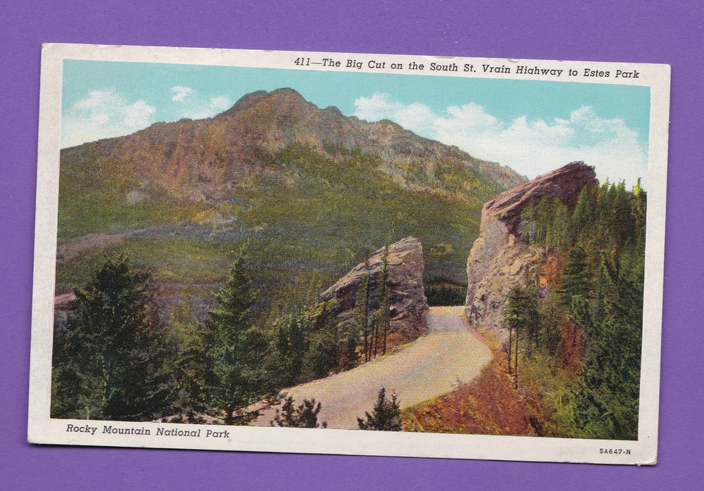Colorado - The Big Cut On The South St. Vrain Highway Yo Estes Park Pc 2605