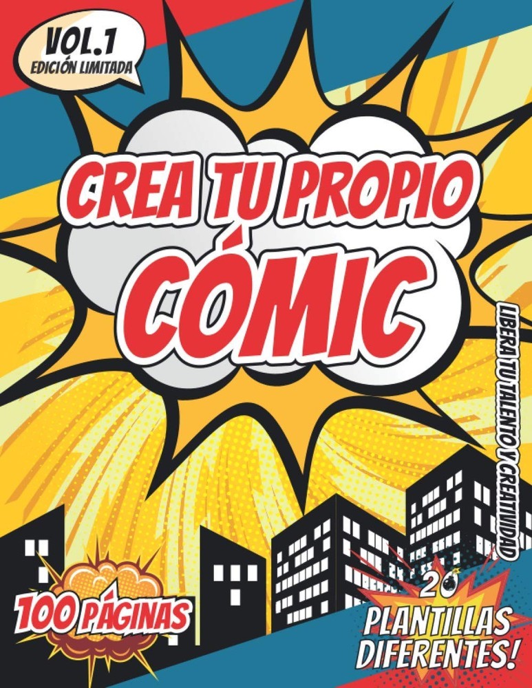 Crea Tu Propio Cómic: 100 Originales Páginas de Cómics con una Variedad de Plant