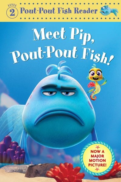 Meet Pip, Pout-Pout Fish!, Hardcover by Diesen, Deborah; Hanna, Dan (ILT), Br...