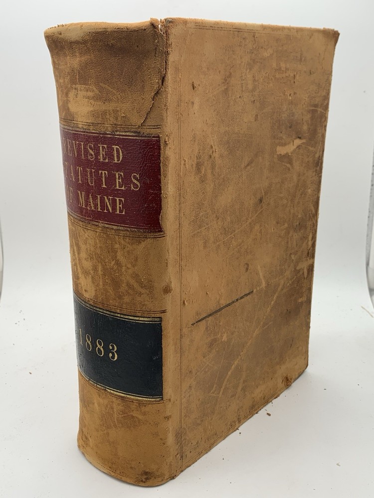 1884 Revised Statutes of Maine 4th Revision Antique Law Leather Book
