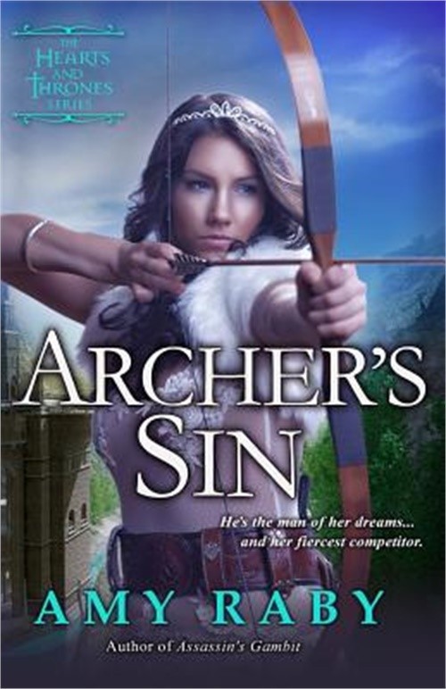 Archer's Sin: A Hearts and Thrones Novella (Paperback or Softback)