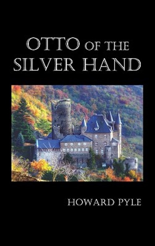 Otto Of The Silver Hand by Pyle, Howard, Like New Used, Free shipping in the US