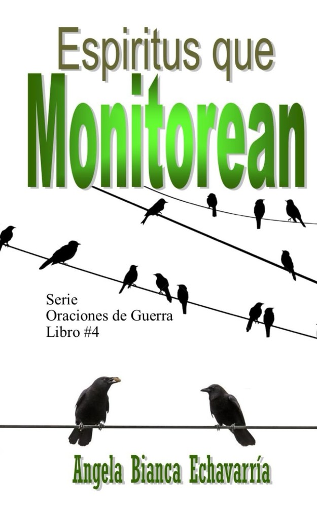 Espiritus que Monitorean (Spanish Edition)