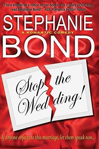 Stop the Wedding! - Paperback, by Bond Stephanie - Very Good
