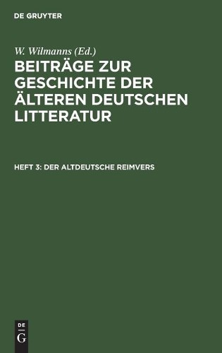 Der Altdeutsche Reimvers (Hardback)