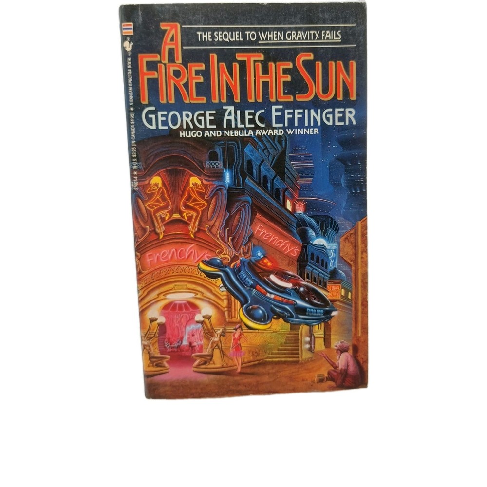 A Fire in the Sun By George Alec Effinger Paperback 1990