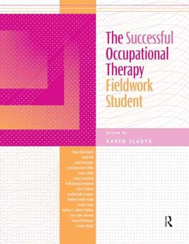 The Successful Occupational Therapy - Paperback, by Karen Sladyk - Good z