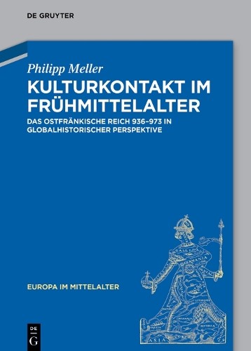 Philipp Meller Kulturkontakt im Frühmittelalter (Hardback) Europa im MittelalterAnother great item from Rarewaves USA | Free delivery!