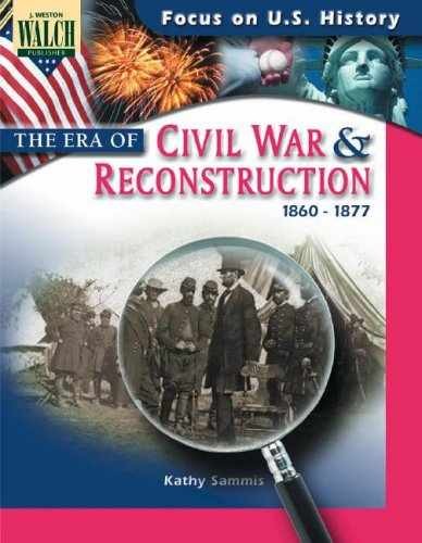 The Era Of The Civil War And - Paperback, by Kathy Sammis - Very Good