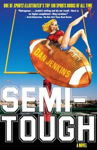 Semi-Tough by Mr. Jenkins, Dan: Used