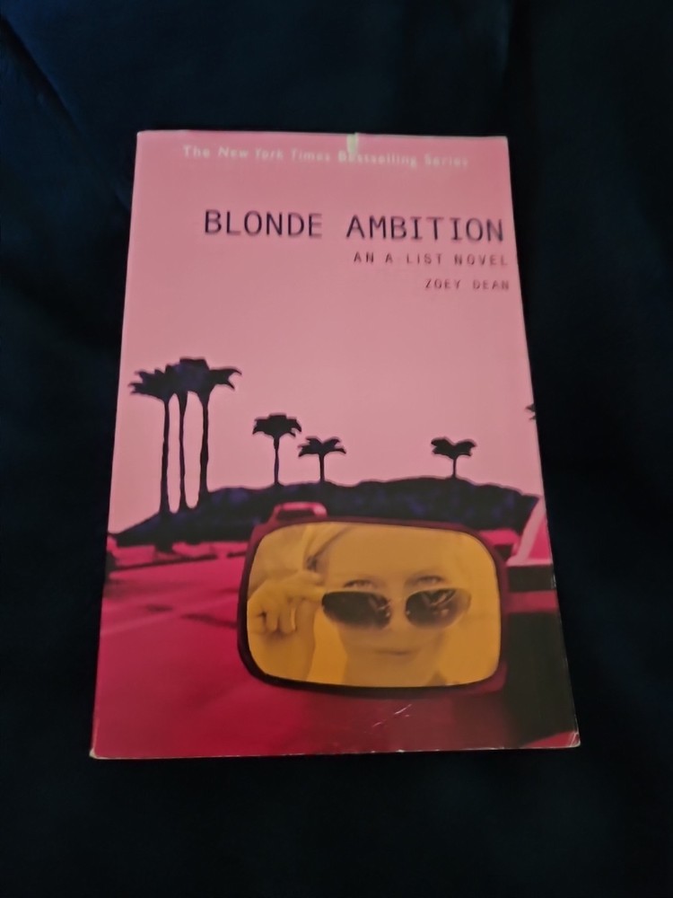 Blond AMBITION by Zoey Dean (2004 Trade Paperback) First Edition