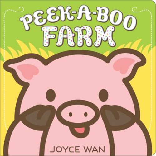 Peek-A-Boo Farm Board Books Joyce WanFree US Delivery | ISBN:0545750458