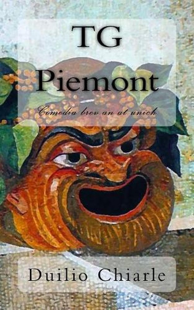 Tg Piemont: Comedia Brev an at Unich by Duilio Chiarle Paperback Book