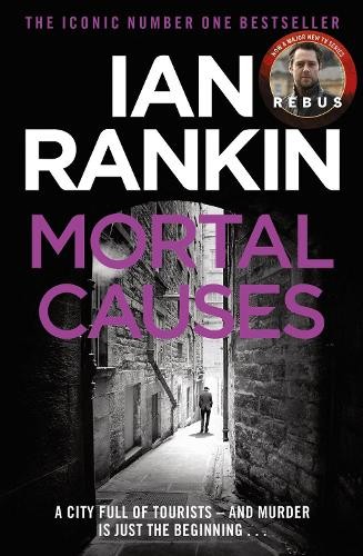 Mortal Causes (A Rebus Novel) by Rankin, Ian 0752883585 The Fast Free ShippingFREE US DELIVERY | ISBN: 0752883585 | Quality Books