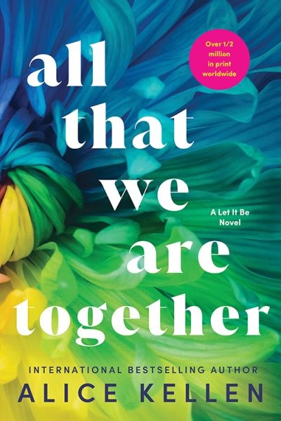 All That We Are Together, Paperback by Kellen, Alice, Like New Used, Free shi...