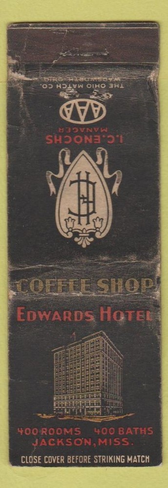 Matchbook Cover - Edwards Hotel Jackson MS WORN