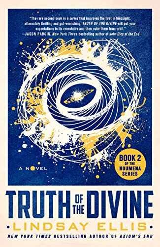 Truth of the Divine (Noumena, 2) - Paperback, by Ellis Lindsay - Very Good