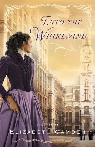 Into the Whirlwind, Camden, Elizabeth