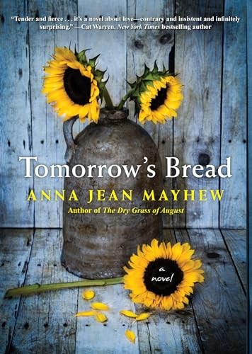Tomorrow's Bread, Mayhew, Anna Jean