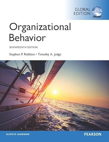Organizational Behavior, Global Edition