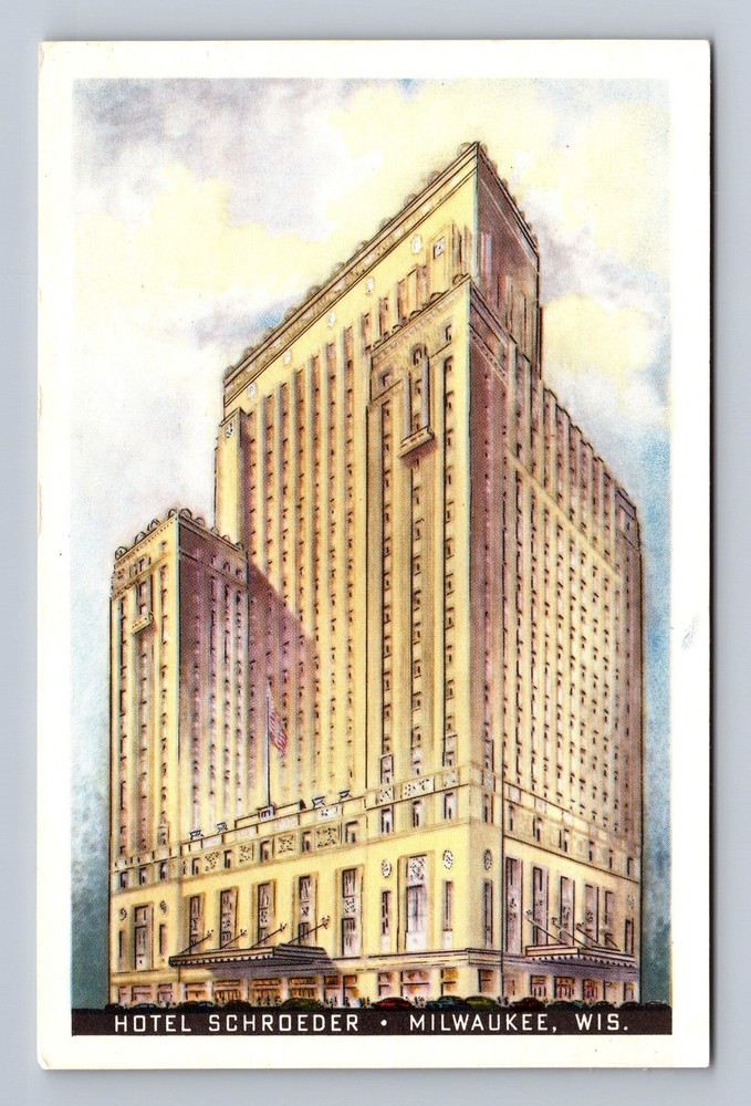 Milwaukee WI-Wisconsin Hotel Schroeder Vintage Postcard