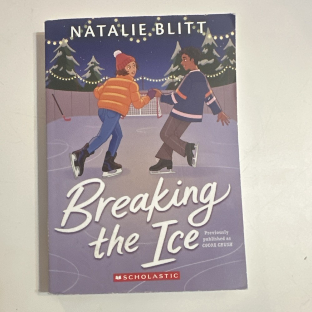 Breaking the Ice by Natalie Blitt, Paperback, Scholastic, Illustrated by Li
