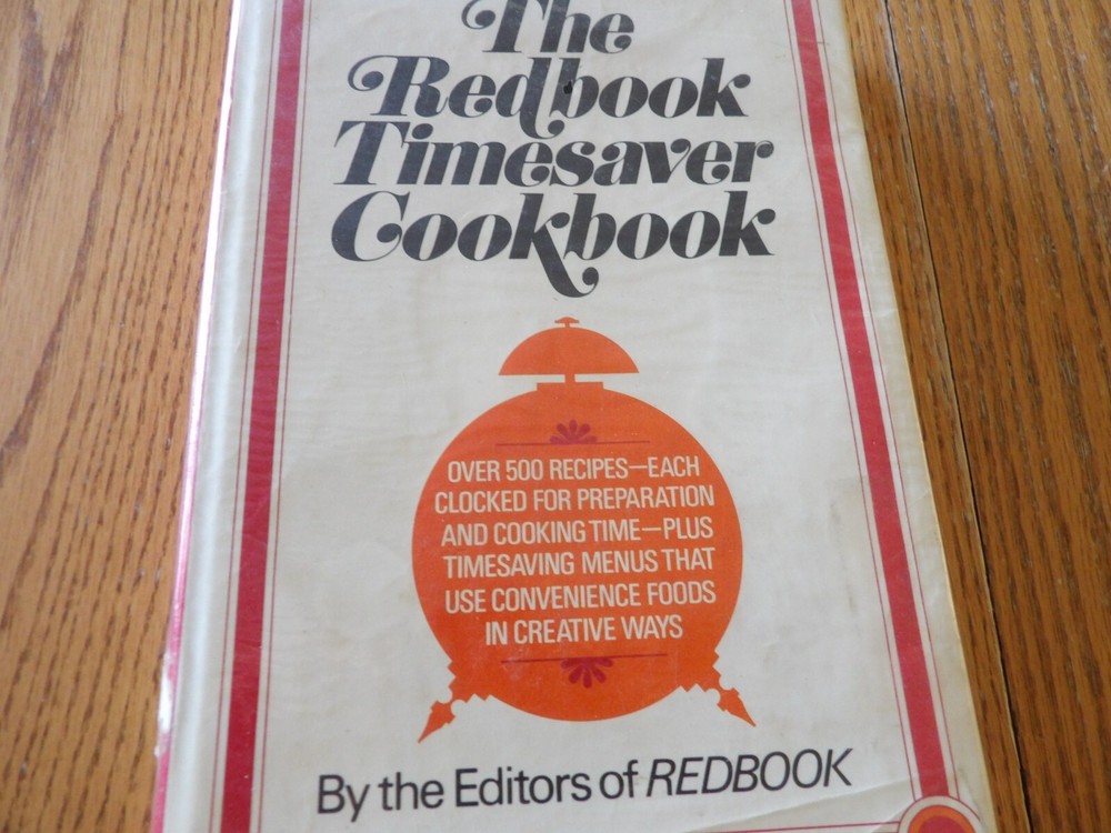 1972 THE REDBOOK TIMESAVER COOKBOOK Magazine 500 Recipes SATURDAY REVIEW PRESS