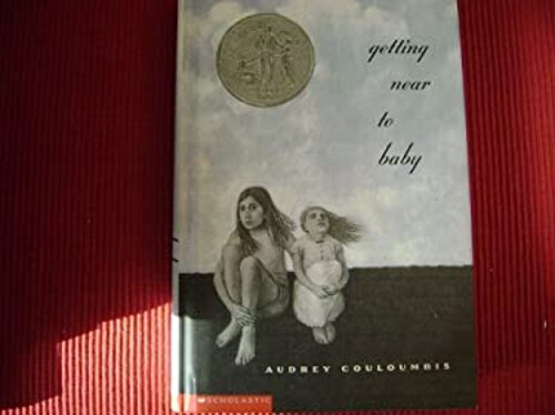 Getting Near to Baby Scholastic Audrey Couloumbis