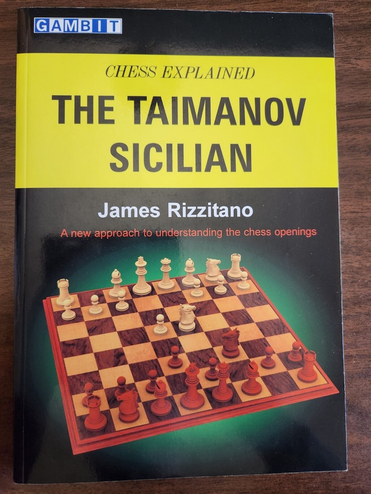 chess opening Sicilian Taimanov games explained minimal fragments paperback