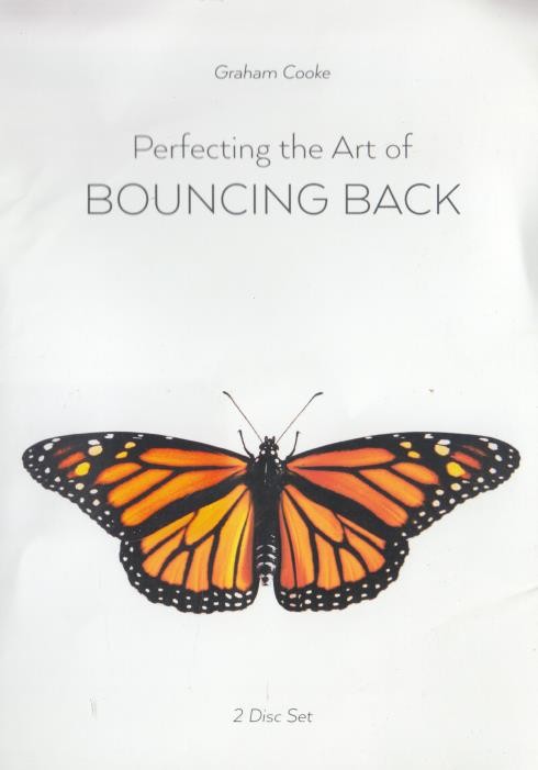 Perfecting The Art Of Bouncing Back 2-Disc AUDIO BOOK CD Graham Cooke resilience