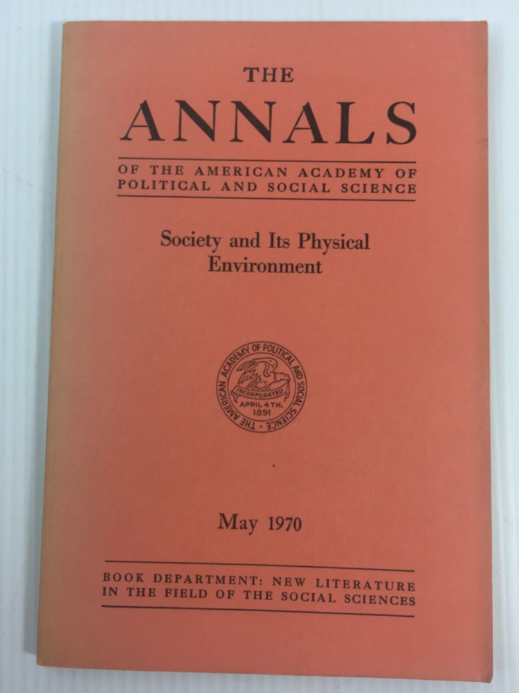 Vintage Book 1970 Society and Its Physical Environment Academy of Political and-image