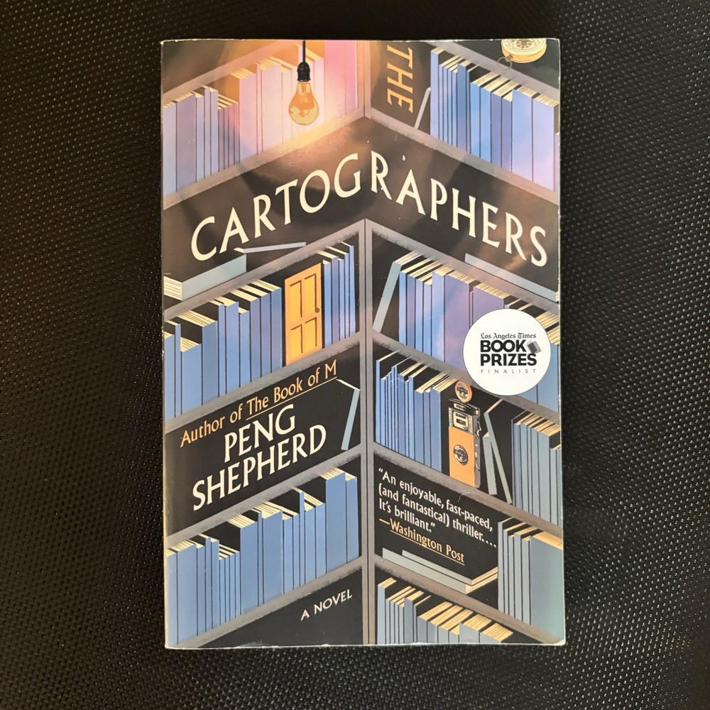 The Cartographers: A Novel by Shepherd, Peng Hardcover BOTM Edition