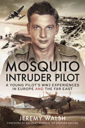 Mosquito Intruder Pilot by Walsh, Jeremy, Brand New, Free shipping in the US