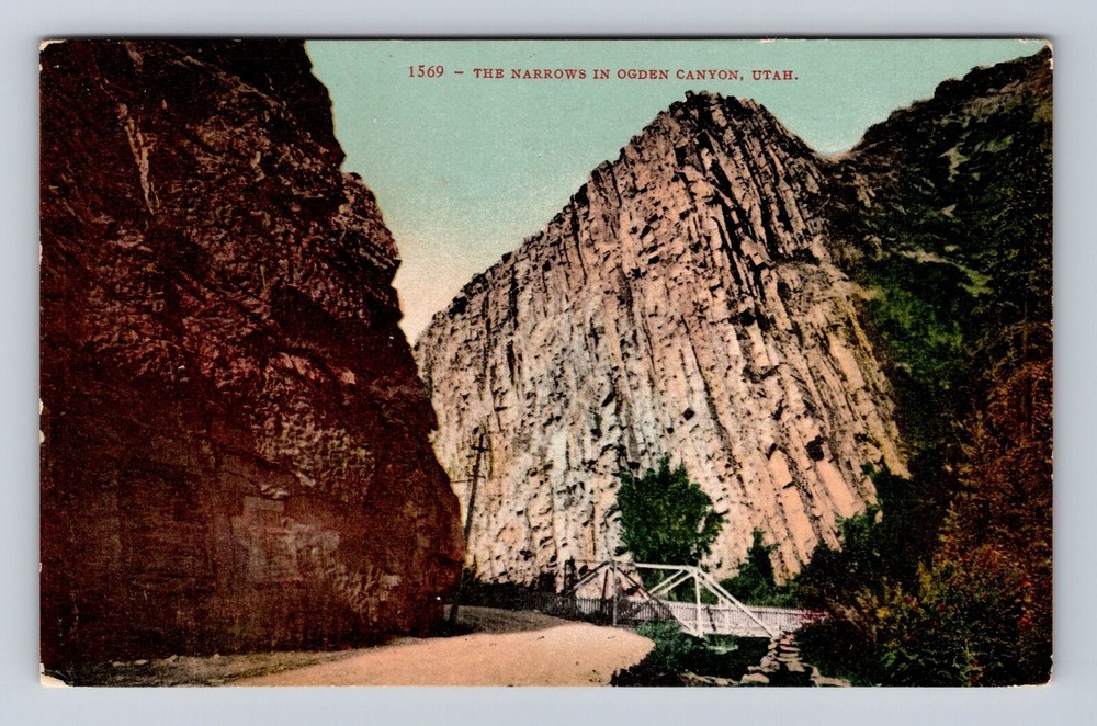 Ogden Canyon UT- Utah, The Narrows, Antique, Vintage Souvenir Postcard