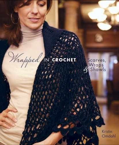Wrapped in Crochet: Scarves, Wraps, - Paperback, by Omdahl Kristin - Very Good